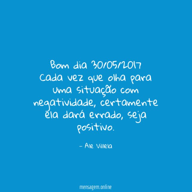 Bom dia 30/05/2017