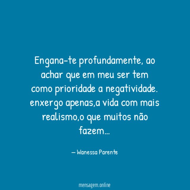 Engana-te profundamente