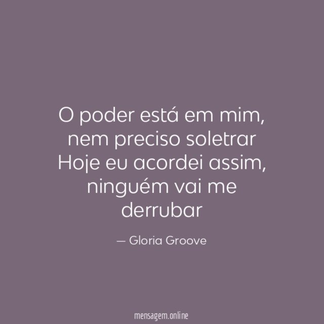 O poder está em mim