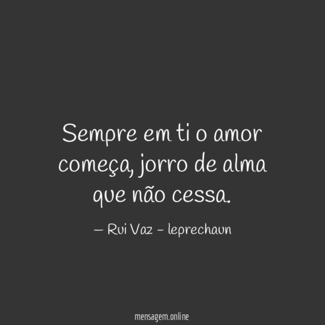 Sempre em ti o amor começa
