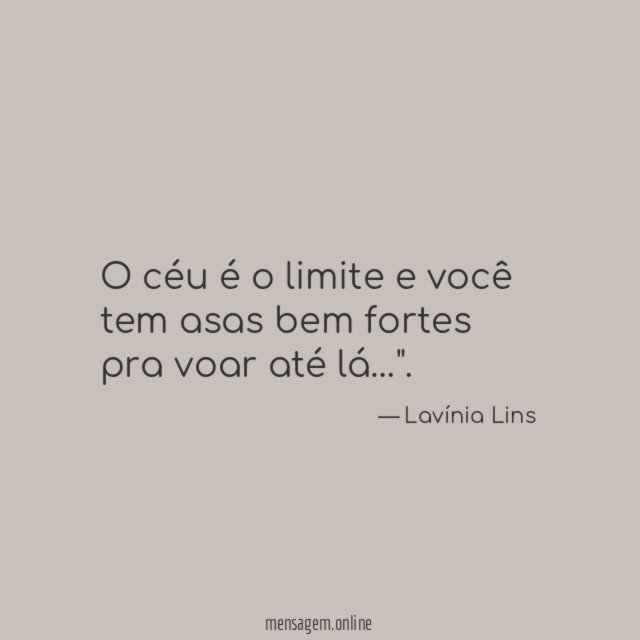 O céu é o limite e você tem