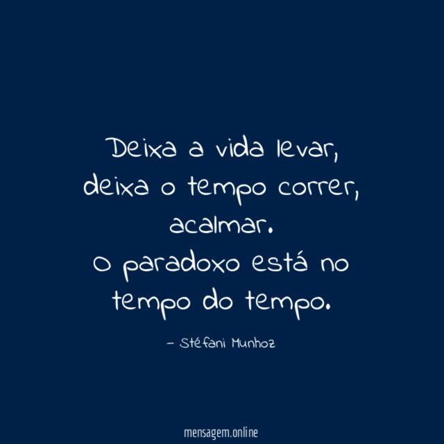 Deixa a vida levar