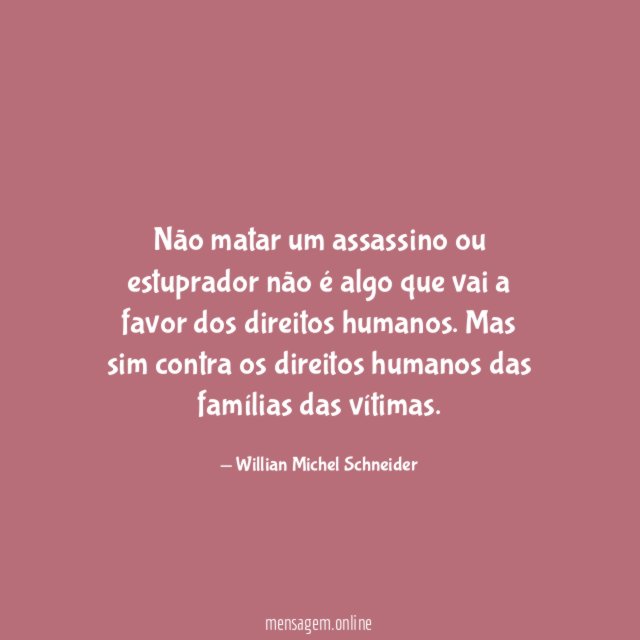 Não matar um assassino ou estuprador não é