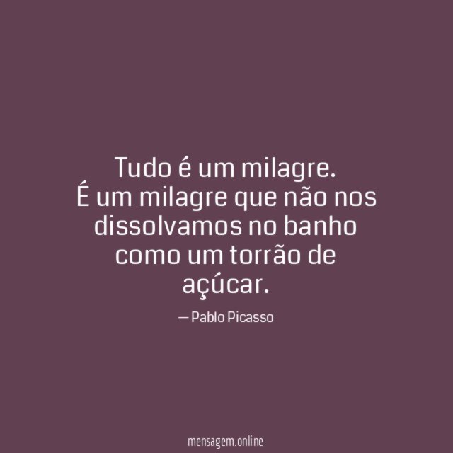 Tudo é um milagre