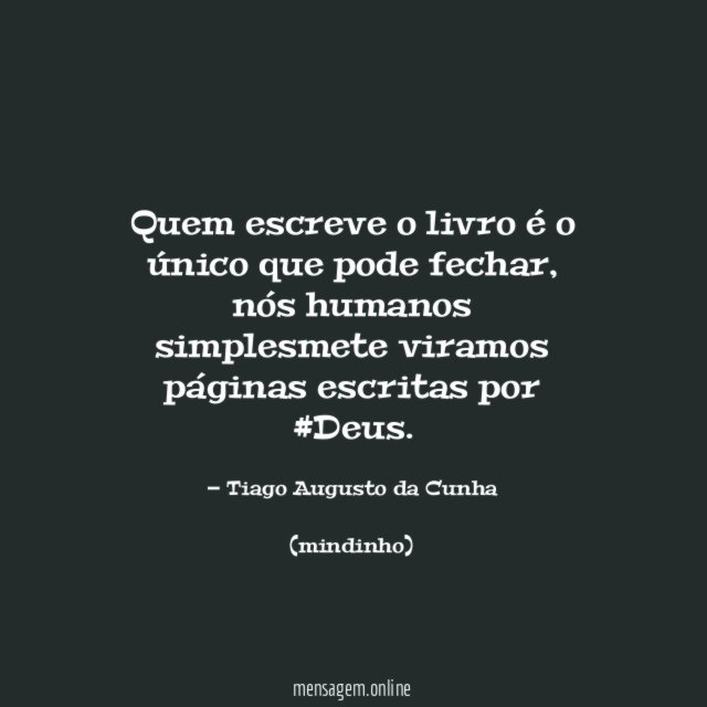 Quem escreve o livro é o único que pode fechar