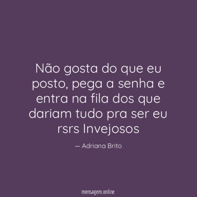 Não gosta do que eu posto