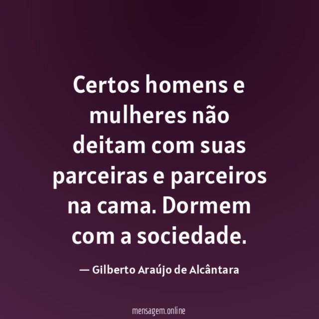 Certos homens e mulheres não deitam com suas