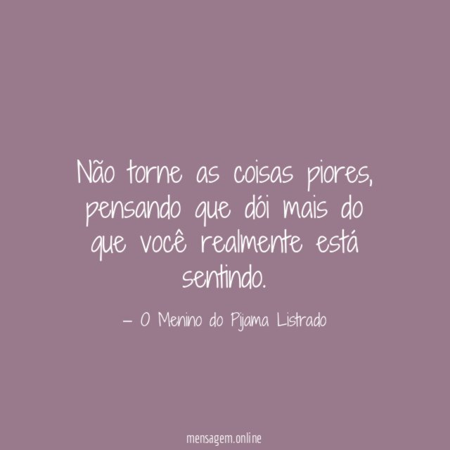 Não torne as coisas piores