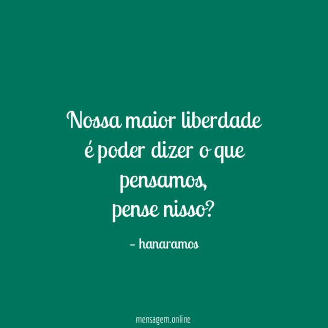 Nossa maior liberdade