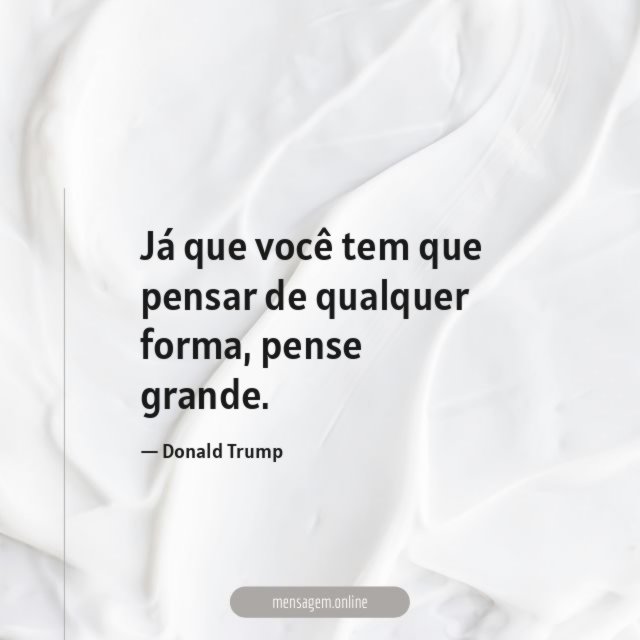 Já que você tem que pensar de qualquer forma