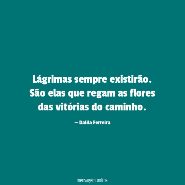 Lágrimas sempre existirão