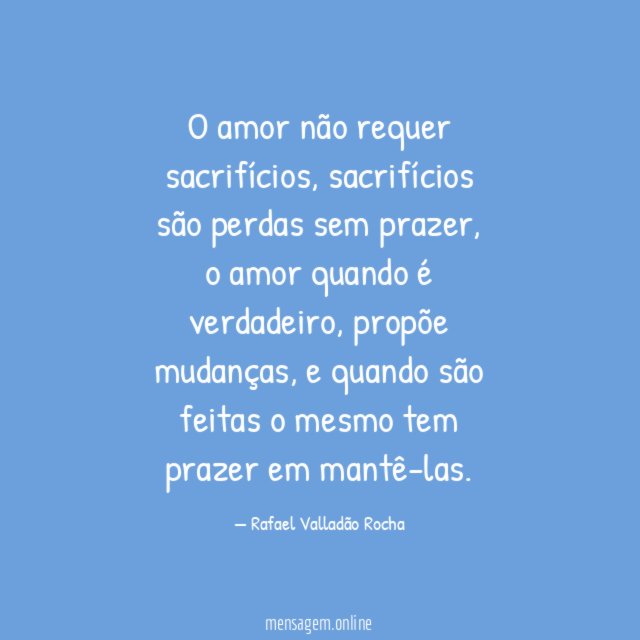 O amor não requer sacrifícios