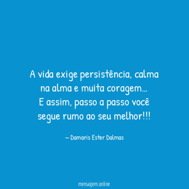 A vida exige persistência