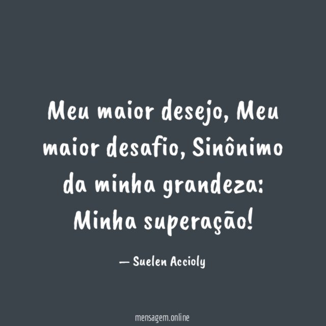 Meu maior desejo