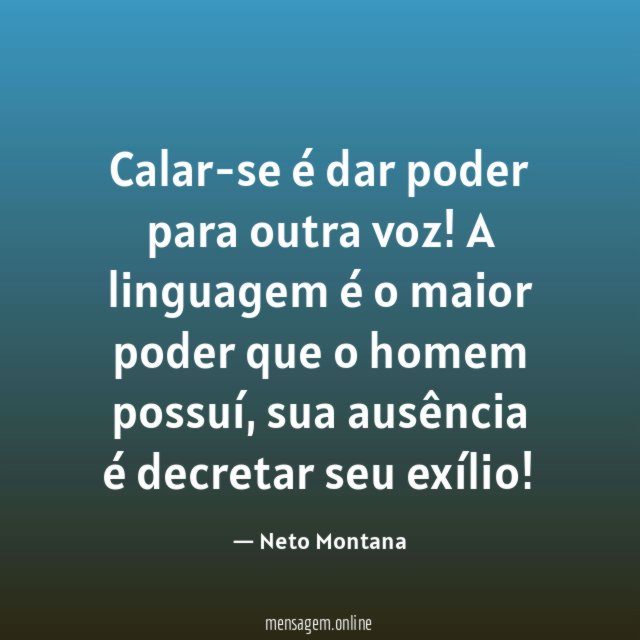 Calar-se é dar poder para outra voz