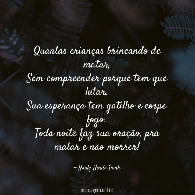 Quantas crianças brincando de matar
