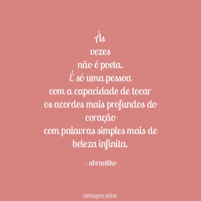 Às vezes não é poeta