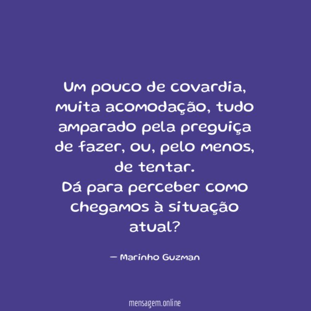 Um pouco de covardia