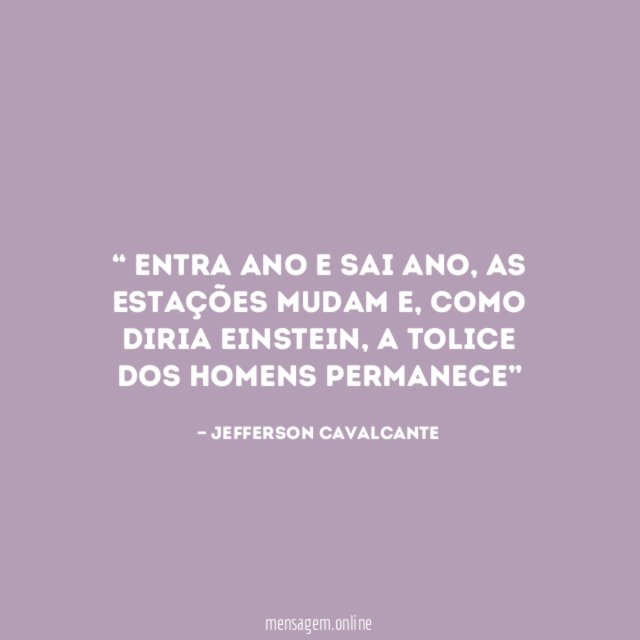 Entra ano e sai ano
