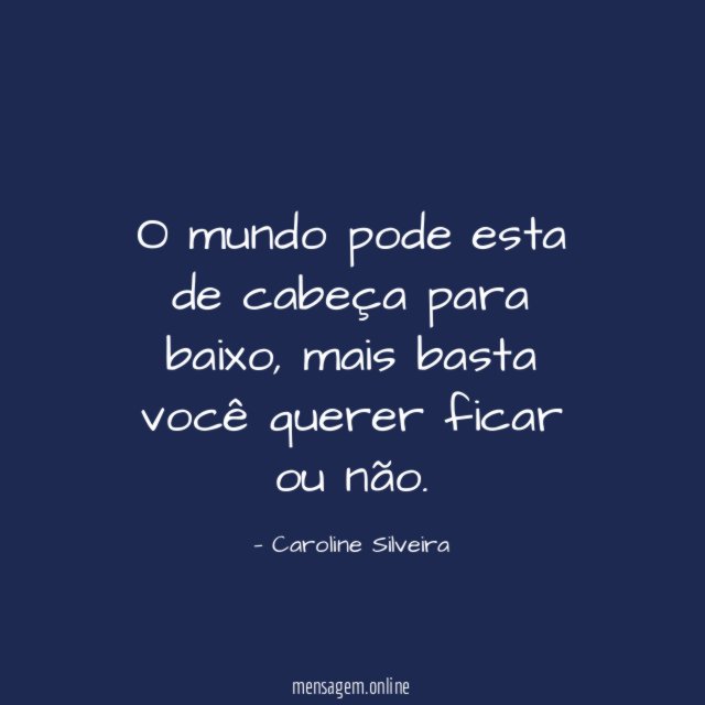O mundo pode esta de cabeça para baixo