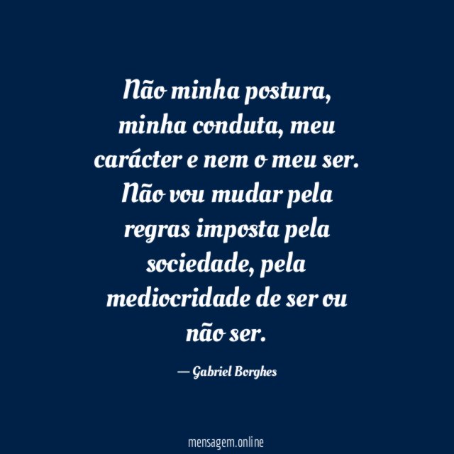 Não minha postura