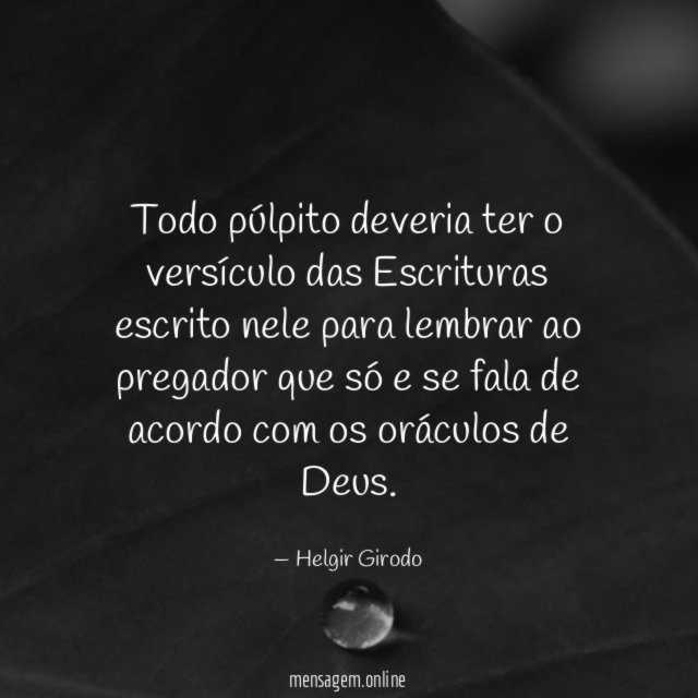 Todo púlpito deveria ter o versículo das Escrituras
