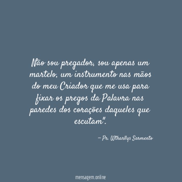 Não sou pregador