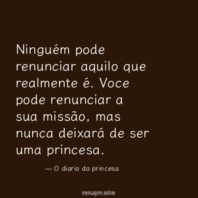 Ninguém pode renunciar aquilo que realmente é