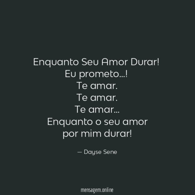 Enquanto Seu Amor Durar!