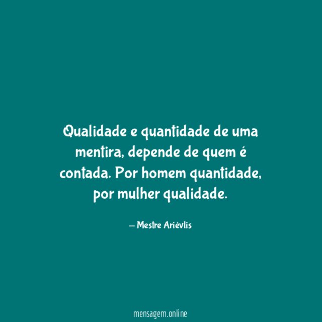 Qualidade e quantidade de uma mentira