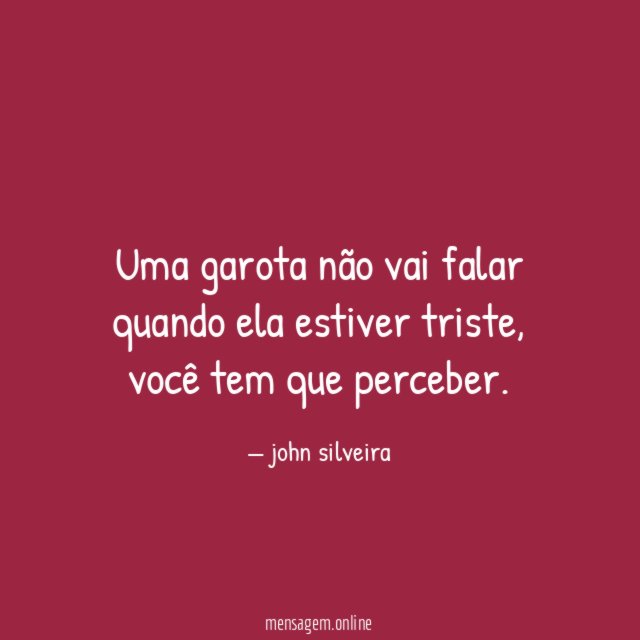 Uma garota não vai falar quando ela estiver triste