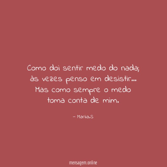 Como doi sentir medo do nada