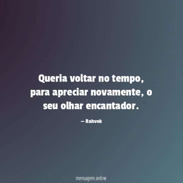 Queria voltar no tempo