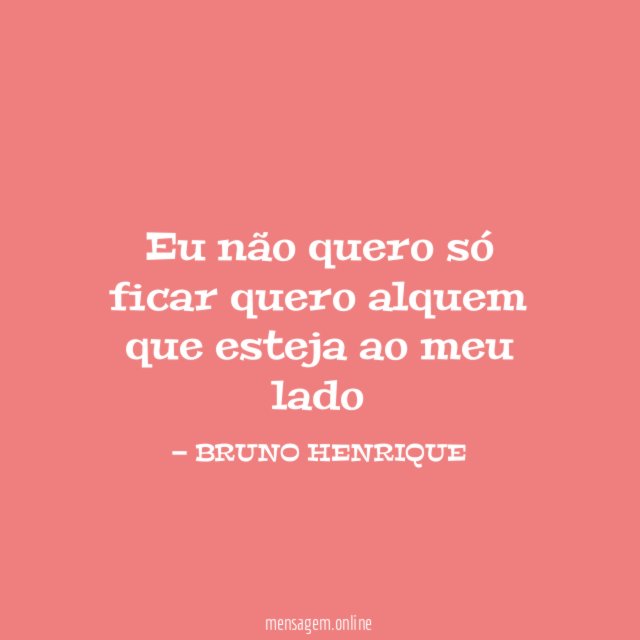 eu não quero só ficar quero alquem que