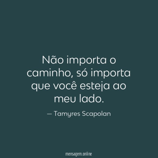Não importa o caminho