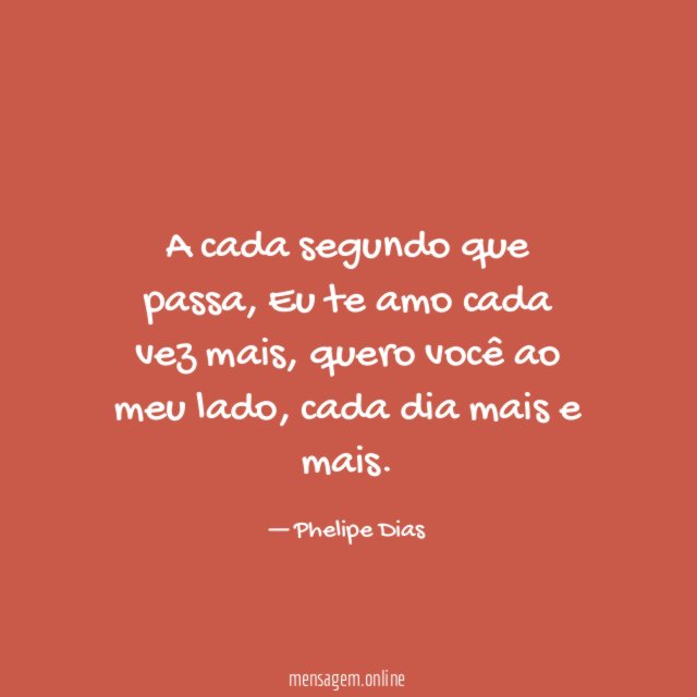 A cada segundo que passa