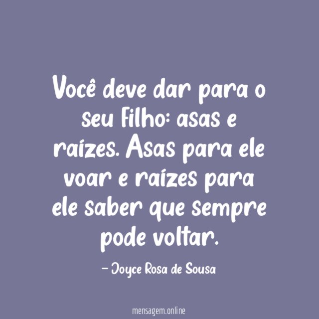 Você deve dar para o seu filho