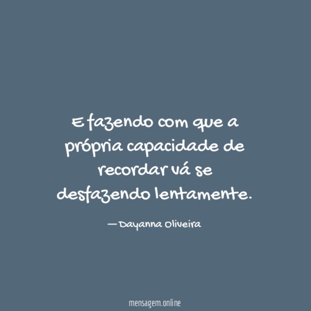E fazendo com que a própria capacidade de