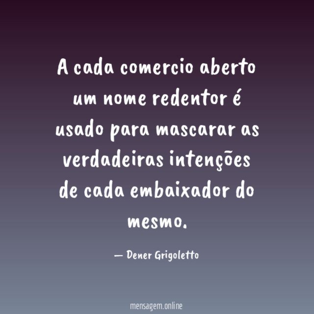 A cada comercio aberto um nome redentor é