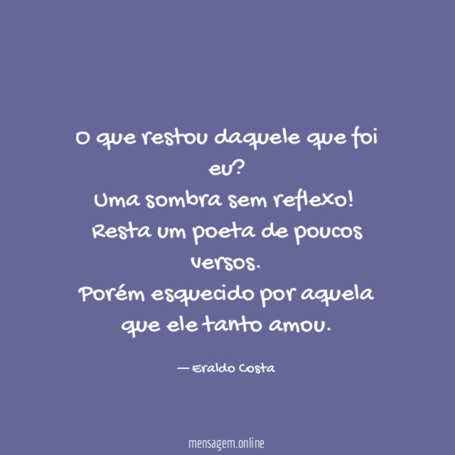 O que restou daquele que foi eu
