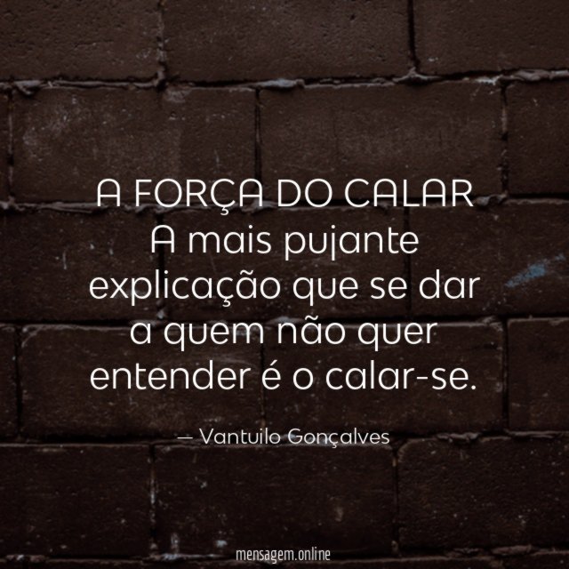 A FORÇA DO CALAR