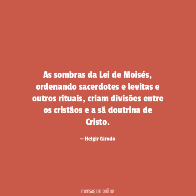 As sombras da Lei de Moisés