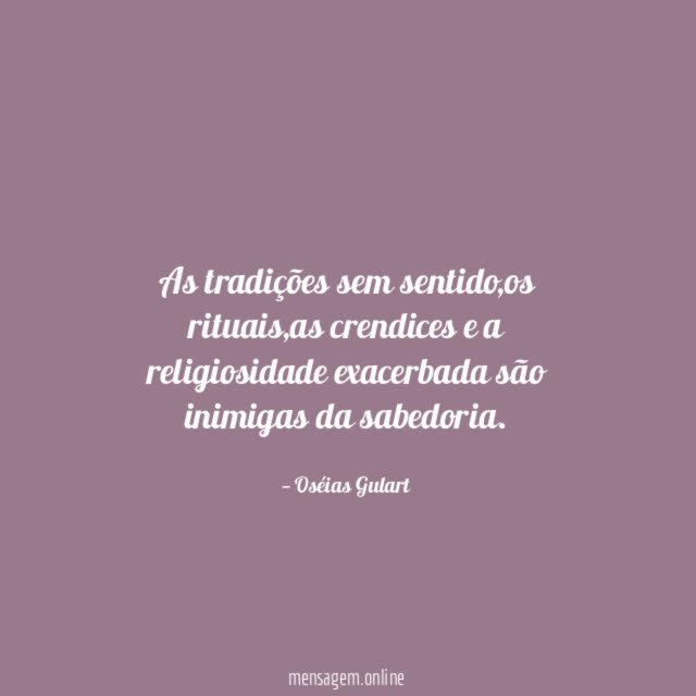 As tradições sem sentido