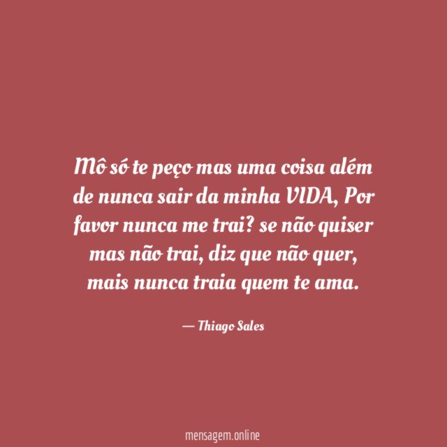 Mô só te peço mas uma coisa além