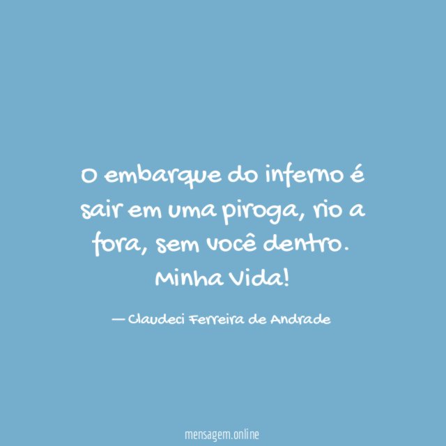 O embarque do inferno é sair em uma piroga