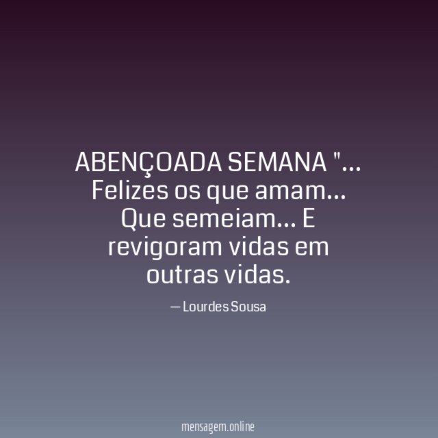 ABENÇOADA SEMANA