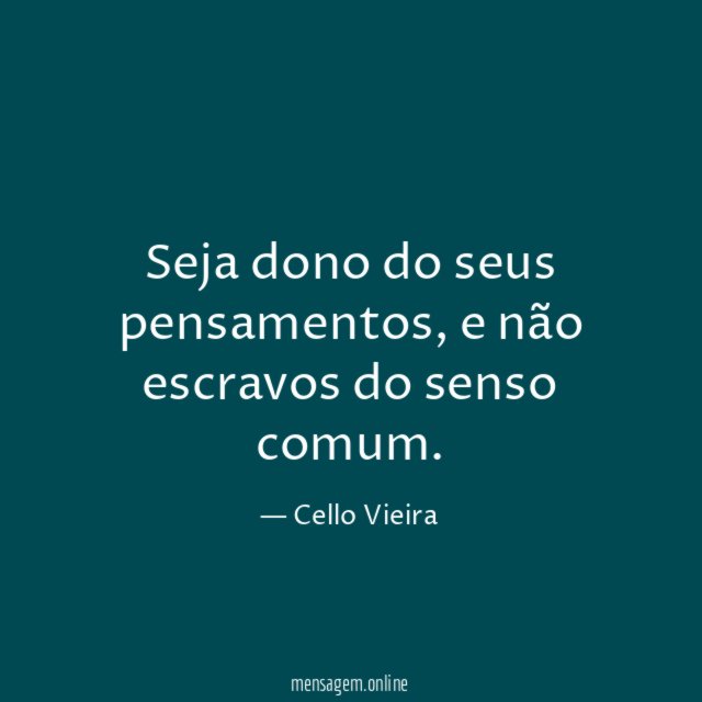 Seja dono do seus pensamentos