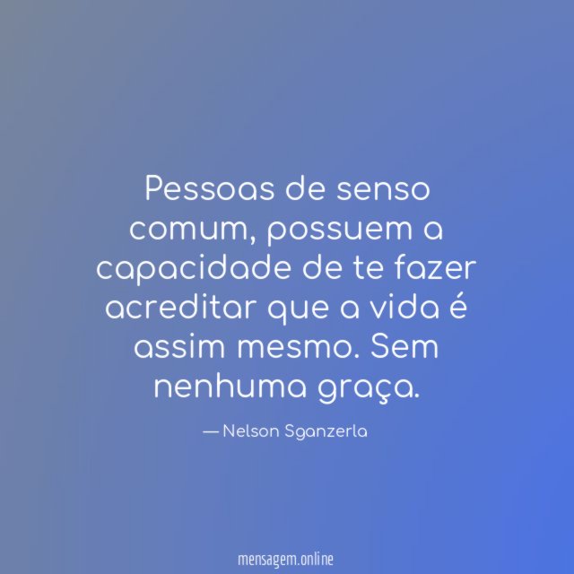 Pessoas de senso comum