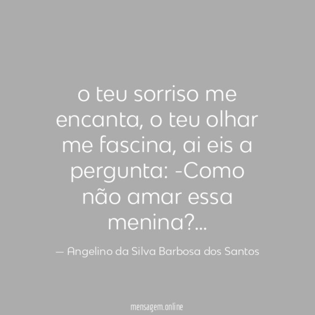 o teu sorriso me encanta