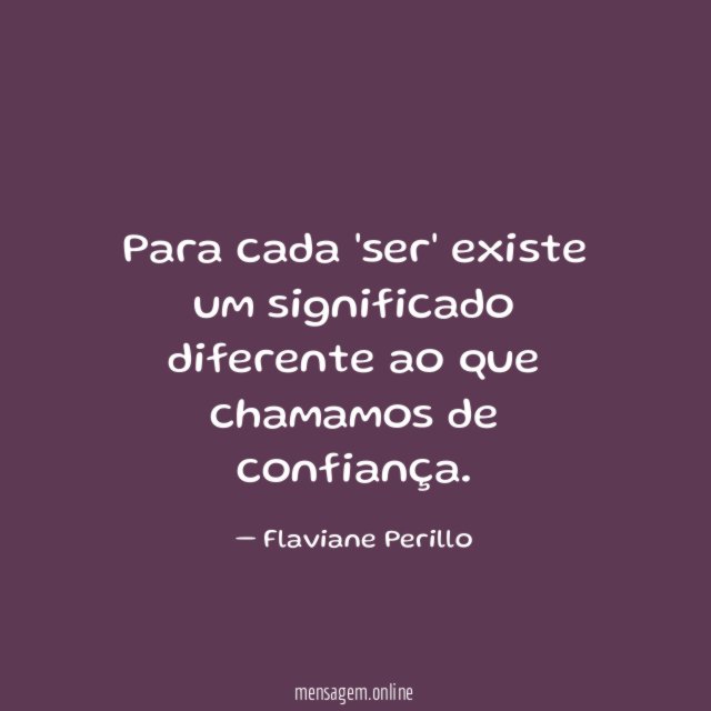 Para cada 'ser' existe um significado diferente ao